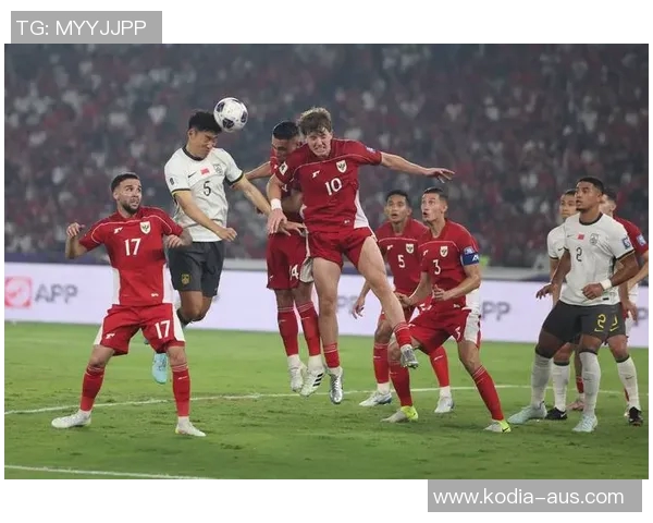 国足因亚足联处罚梦碎印尼无缘2026年美加墨世界杯之路艰难